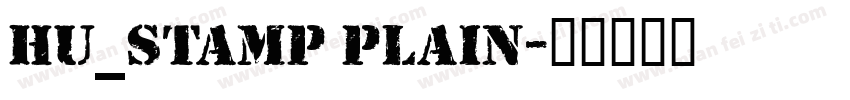 Hu_Stamp Plain字体转换